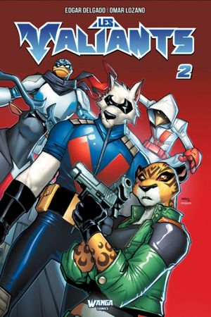 Les Valiants, tome 2