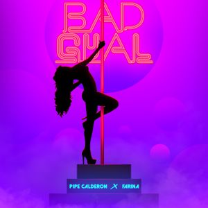 Bad Gyal (Single)