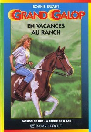 En vacances au ranch