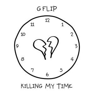 Killing My Time (Single)