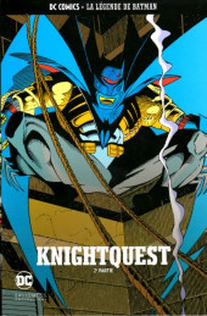 Batman : Knightquest (2ème partie) - DC Comics - La légende de Batman tome 39