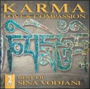 Karma - Love & Compassion (Best of Sina Vodjani)