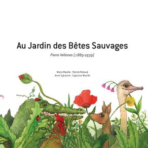 Au jardin des bêtes sauvages. Livre CD