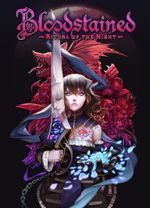 Jaquette Bloodstained : Ritual of the Night Jaquette Bloodstained : Ritual of the Night