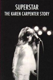 Affiche Superstar : The Story of Karen Carpenter Affiche Superstar : The Story of Karen Carpenter