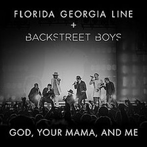 God, Your Mama, and Me (Single)