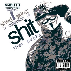 Shed Skins: A Collection of Shit that Sucks (EP)