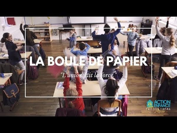 La boule de papier - « L’union fait la force »