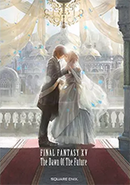 Couverture Final Fantasy XV : The Dawn of the Future