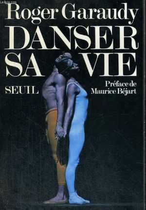 Danser sa vie