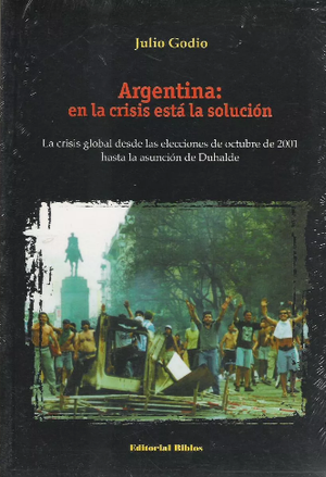 Argentina : En la crisis está la solución