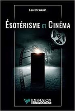 Ésotérisme et cinéma