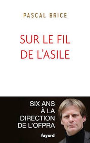 Sur le fil de l’asile