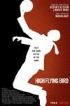 Affiche High Flying Bird