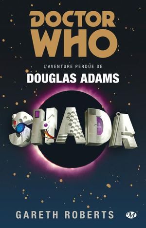 Doctor Who / Shada : l'aventure perdue
