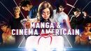 Affiche Manga & cinéma américain