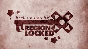 Region Locked