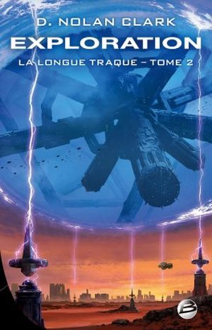 La Longue Traque, Tome 2 : Exploration