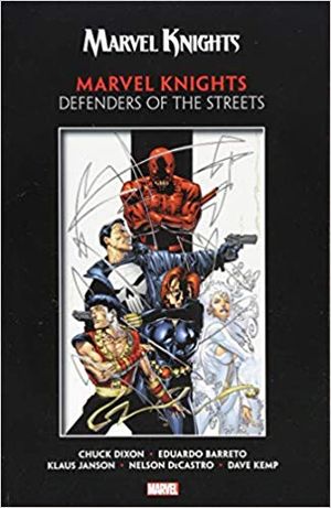 Marvel Knights : Defenders of the Streets
