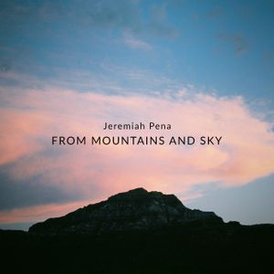 From Mountains and Sky