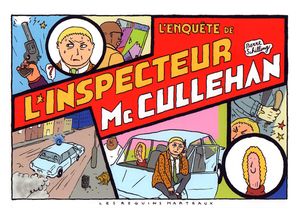 L'enquête de l'inspecteur MC Cullehan
