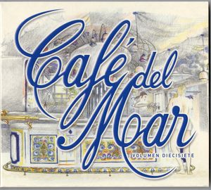 Café del Mar, volumen diecisiete