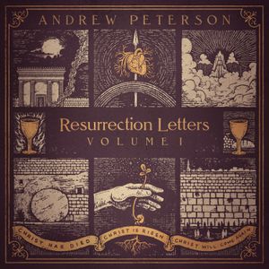 Resurrection Letters: Volume I (Deluxe Edition)