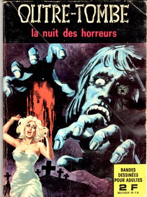 La nuit des horreurs - Outre-tombe, tome 8