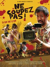 Affiche Ne coupez pas ! Affiche Ne coupez pas !