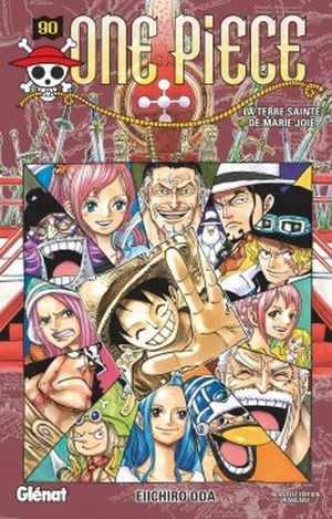 La Terre Sainte de Marie Joie - One Piece, tome 90