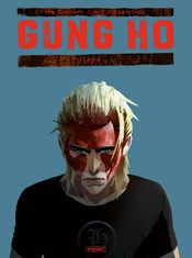 Couverture Colère - Gung Ho, tome 4 Couverture Colère - Gung Ho, tome 4