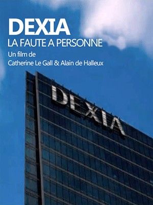 Dexia, la faute à personne