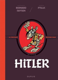 Couverture Hitler - La véritable histoire vraie, tome 5 Couverture Hitler - La véritable histoire vraie, tome 5