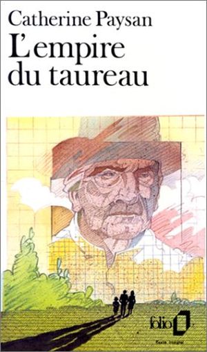 L'Empire du taureau