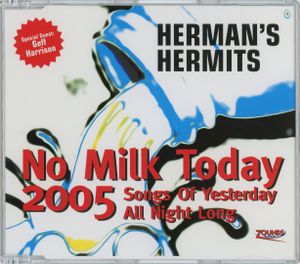 No Milk Today 2005 (Single)