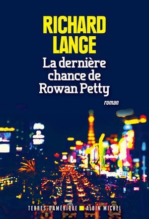 La dernière chance de Rowan Petty