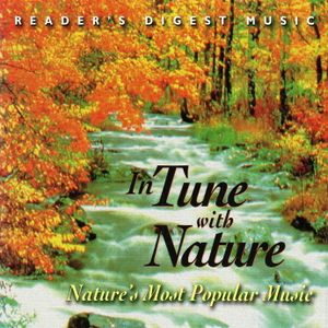 In Tune with Nature: Nature's Most Popular Music