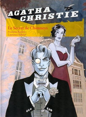 Le Secret de Chimneys - Agatha Christie (Emmanuel Proust Éditions), tome 1