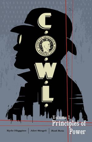 C.O.W.L., tome 1