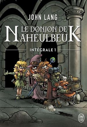 Le donjon de Naheulbeuk - : L'intégrale