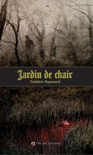 Jardin de chair