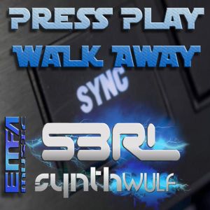 Press Play Walk Away (Single)