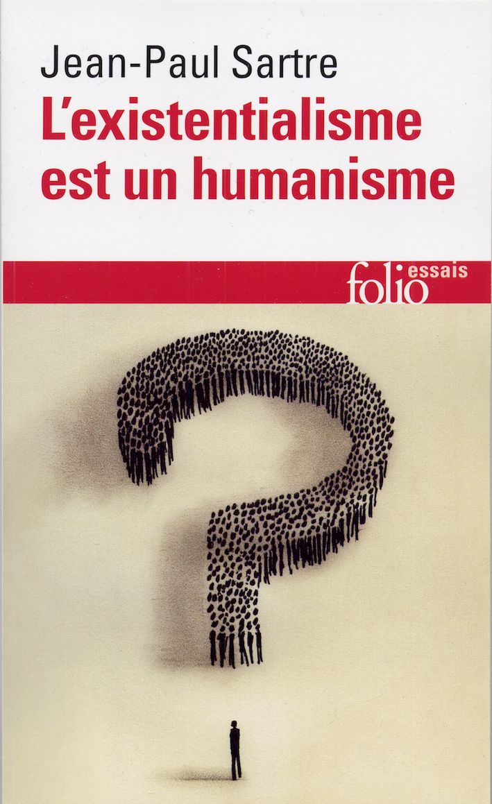 L'Existentialisme est un humanisme - Jean-Paul Sartre