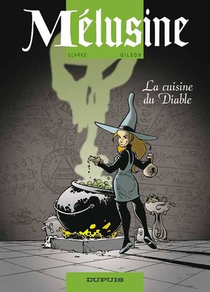 La Cuisine du diable - Mélusine, tome 14