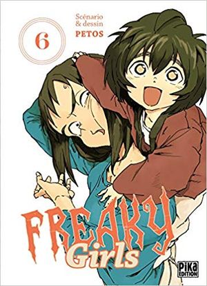 Freaky Girls, tome 6