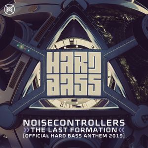 The Last Formation (Official Hard Bass Anthem 2019) (Single)