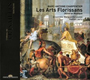 Les Arts Florissans (Idylle En Musique)