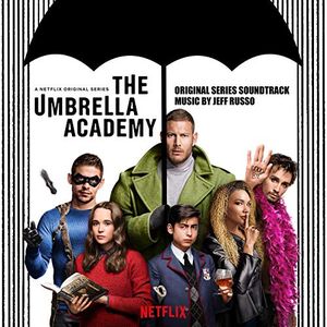 The Umbrella Academy: Original Series Soundtrack (OST)