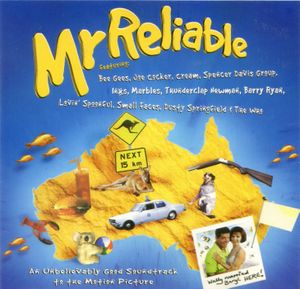 Mr Reliable: An Unbelievably Good Soundtrack to the Motion Picture (OST)