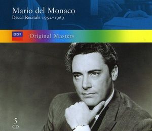 Mario del Monaco: Decca Recitals 1952-1969